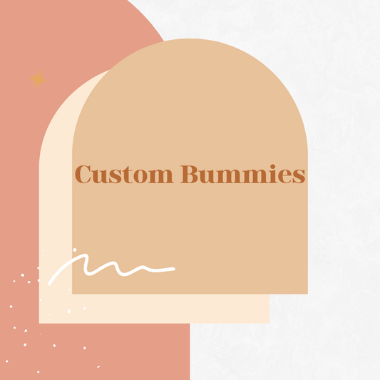 Custom Bummies